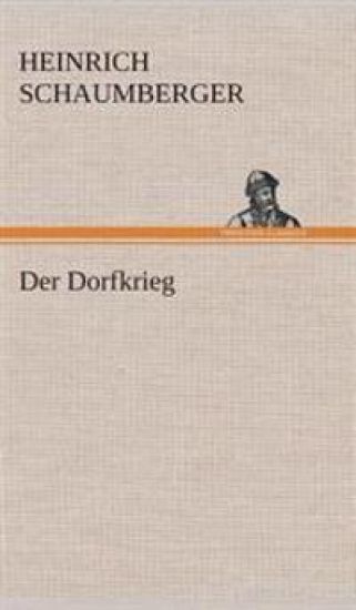 Der Dorfkrieg