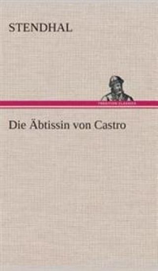 Die Äbtissin von Castro