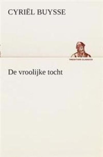 De vroolijke tocht