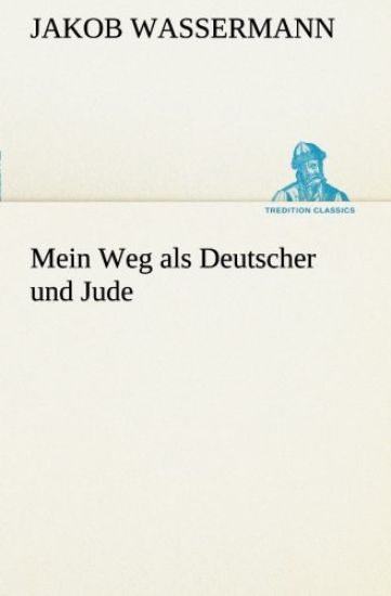 Mein Weg als Deutscher und Jude