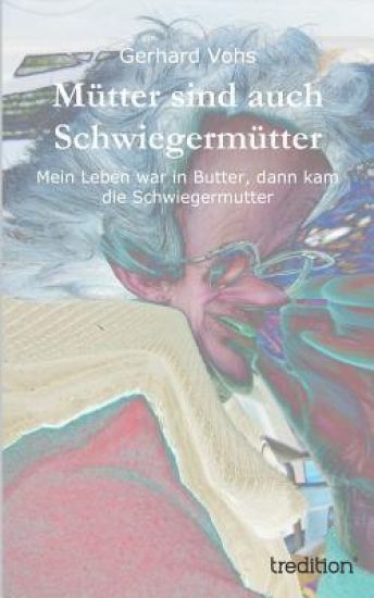 Mütter sind auch Schwiegermütter