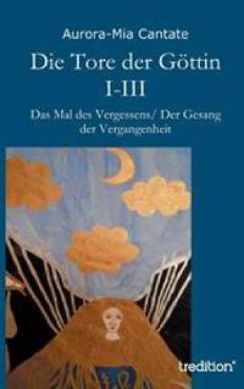 Die Tore Der Gottin I-III