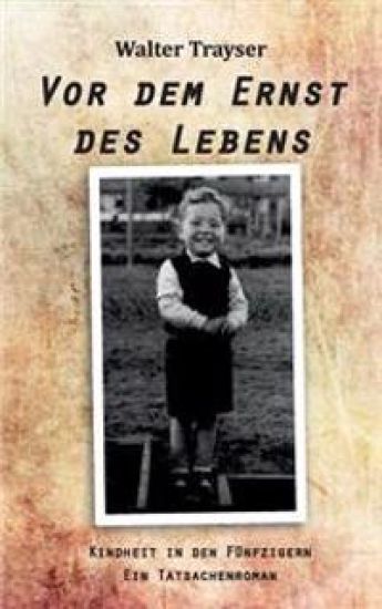 VOR Dem Ernst Des Lebens