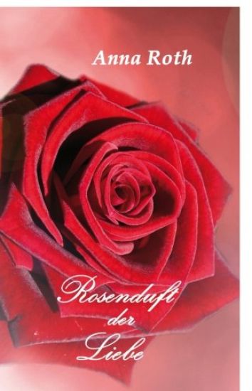 Rosenduft Der Liebe