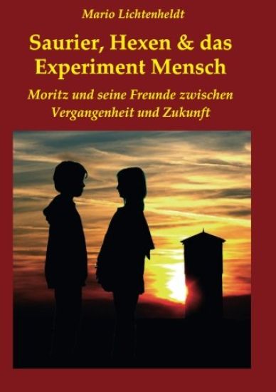 Saurier, Hexen & das Experiment Mensch