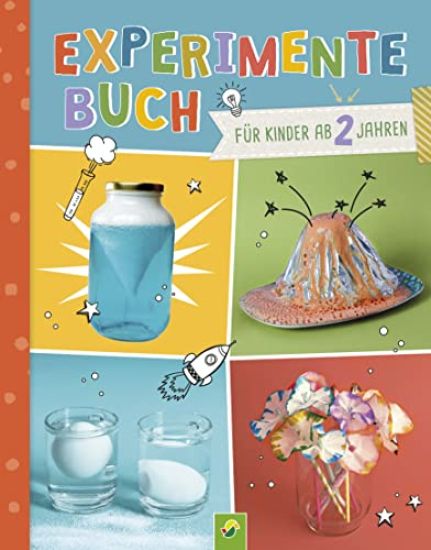 Experimente-Buch für Kinder ab 2 Jahren. Gemeinsam forschen und spielerisch fördern.