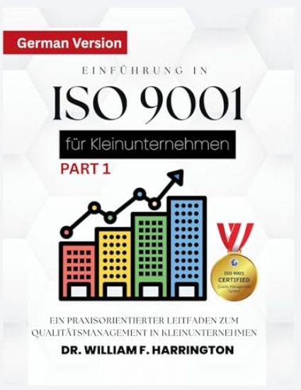 Einführung in ISO 9001 für Kleinunternehmen Für alle Wirtschaftssektoren