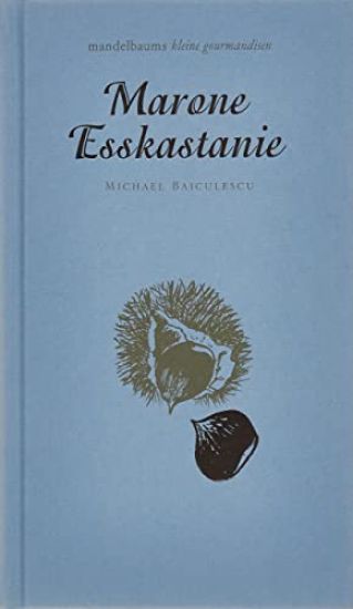 Marone/Esskastanie