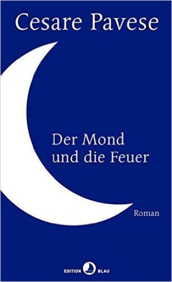 Der Mond und die Feuer