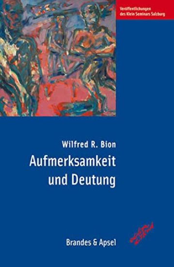 Aufmerksamkeit und Deutung