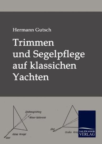 Trimmen und Segelpflege auf klassichen Yachten