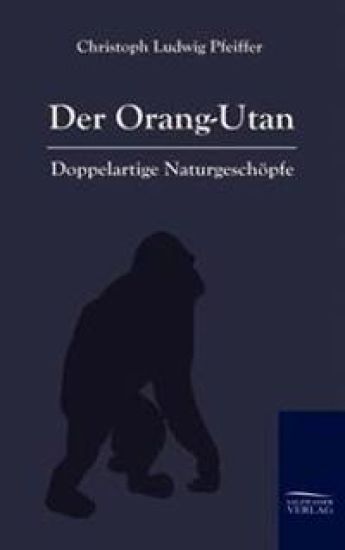 Der Orang-Outan
