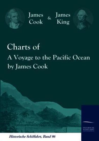 Charts of A Voyage to the Pacific Ocean by James Cook