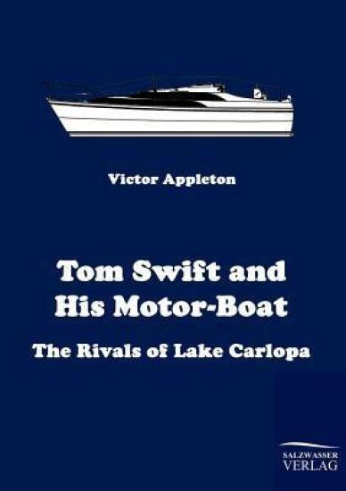 Tom Swift and His Motor-Boat