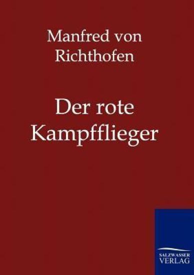 Der rote Kampfflieger
