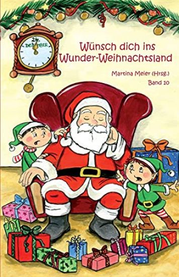 Wünsch dich in Wunder-Weihnachtsland