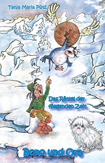 Bono und Ora - Das Rätsel der fliegenden Zeit