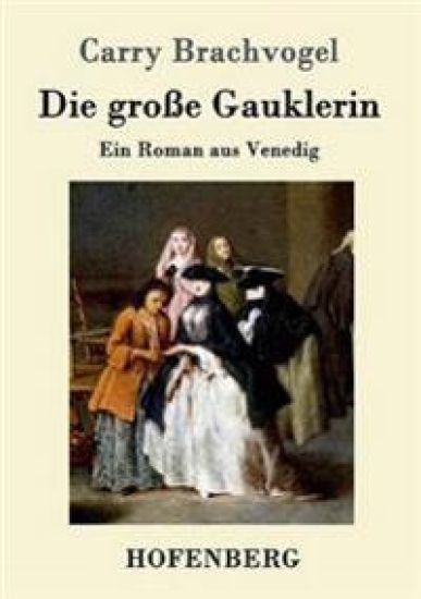 Die große Gauklerin