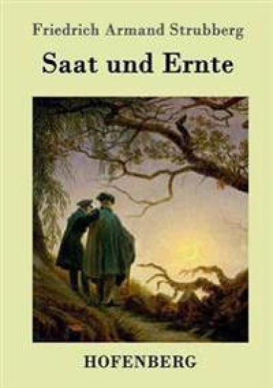 Saat und Ernte