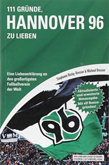 111 Gründe, Hannover 96 zu lieben