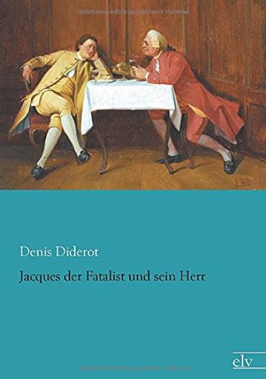 Jacques der Fatalist und sein Herr