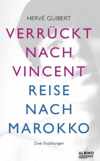 Verrückt nach Vincent & Reise nach Marokko