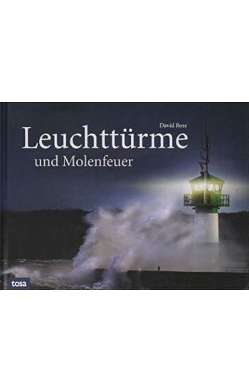 Leuchttürme und Molenfeuer