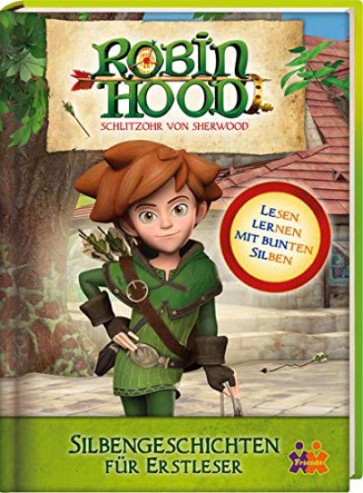 Robin Hood. Silbengeschichten für Erstleser