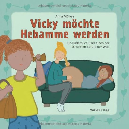 Vicky möchte Hebamme werden
