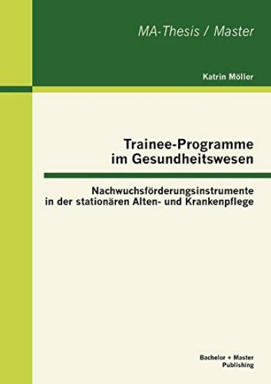 Trainee-Programme im Gesundheitswesen