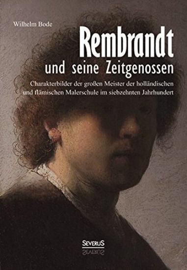 Rembrandt und seine Zeitgenossen