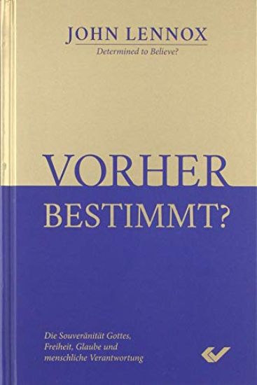 Vorher bestimmt?