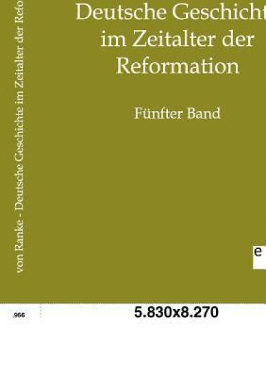 Deutsche Geschichte im Zeitalter der Reformation