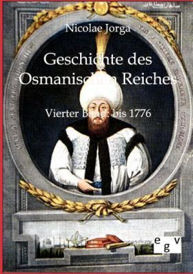 Geschichte des Osmanischen Reiches