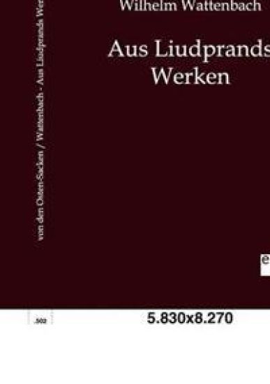 Aus Liudprands Werken