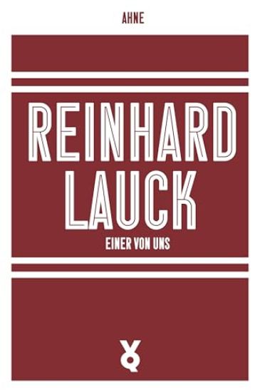 Reinhard Lauck - Einer von uns
