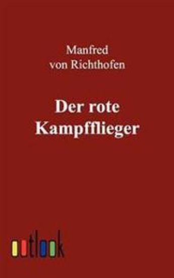 Der rote Kampfflieger