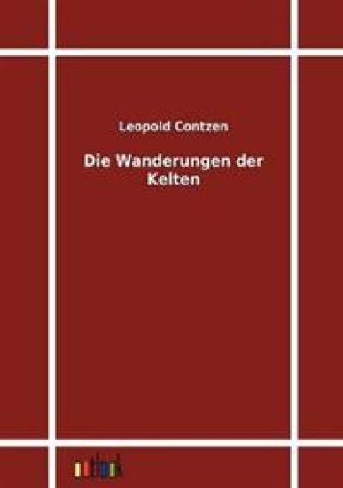 Die Wanderungen Der Kelten
