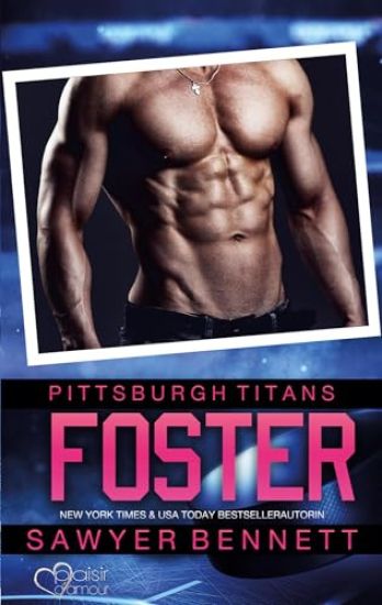 Foster (Pittsburgh Titans Team Teil 13)