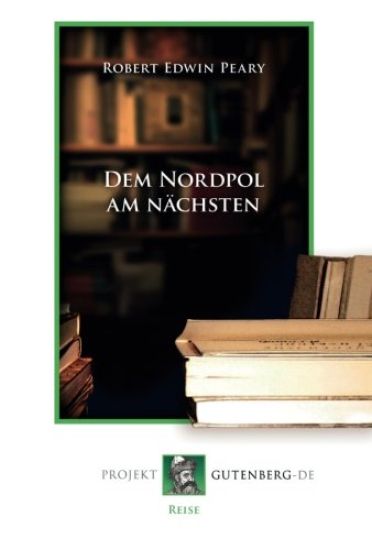 Dem Nordpol am nächsten