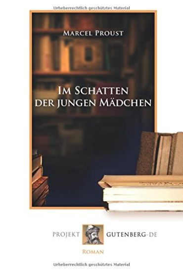 Im Schatten der jungen Mädchen