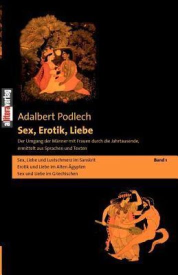 Sex, Erotik, Liebe
