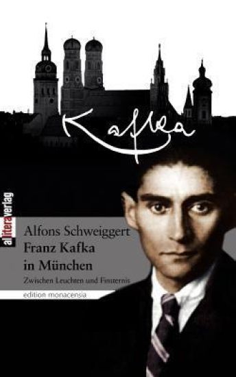 Franz Kafka in München
