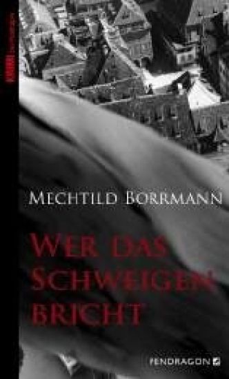 Wer das Schweigen bricht