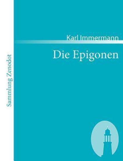 Die Epigonen