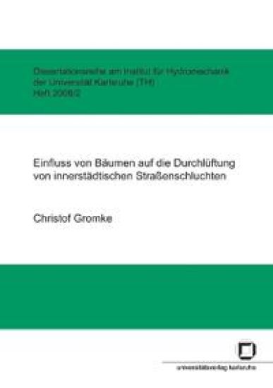 Einfluss von Bäumen auf die Durchlüftung von innerstädtischen Straßenschluchten