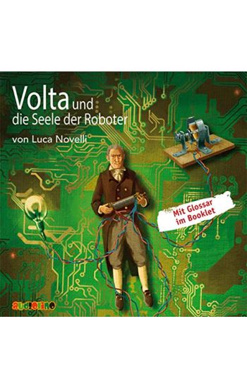 Volta und die Seele der Roboter