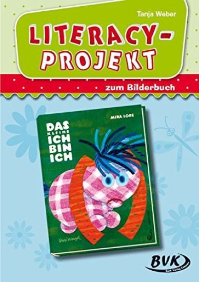 Literacy-Projekt zum Bilderbuch "Das kleine Ich bin ich"