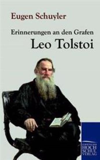 Erinnerungen an Den Grafen Leo Tolstoi
