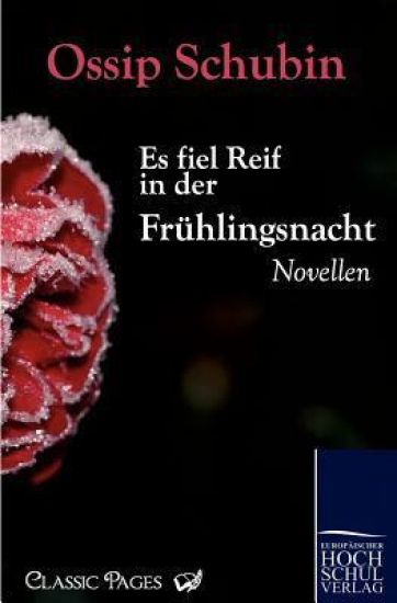 Es Fiel Reif in Der Fr Hlingsnacht